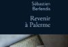 Les Rencontres de La Libreria – Sébastien Berlendis – Revenir à Palerme