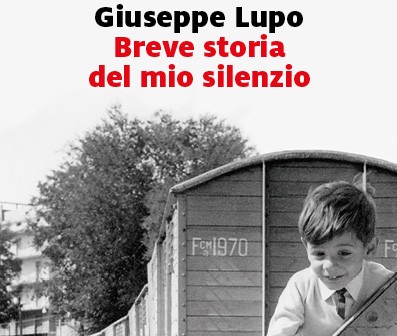 Hele tiden forfader udredning Breve storia del mio silenzio, un libro di Giuseppe Lupo - Recensione
