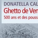 La parola ghetto e gli ebrei a Venezia – Conversazione con Donatella Calabi