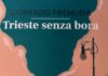 Trieste senza bora, di Corrado Premuda Altritaliani