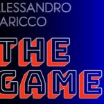 The Game – De et par Alessandro Baricco au Théâtre du Rond-Point Altritaliani
