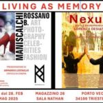 Living as Memory: mostra di Rossano Maniscalchi e film su Lorenza Desiata a Trieste