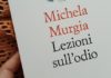 Michela Murgia, Lezioni sull’odio: amare, odiare e imparare a lasciar andare