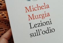 Michela Murgia, Lezioni sull’odio: amare, odiare e imparare a lasciar andare