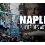 Naples, cité des Arts, un documentaire Arte.tv à visionner en streaming