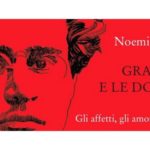 La costanza dell’attenzione di Gramsci alle donne, in un libro di Noemi Ghetti
