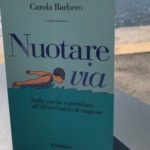 7 domande su “Nuotare via“, il nuovo libro di Carola Barbero (il Mulino, sept. 2024)
