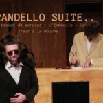 Reprise: Pirandello Suite, trois pièces courtes de Luigi Pirandello au Théâtre de l’Épée de Bois