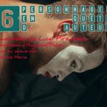 Six personnages en quête d’auteur de Luigi Pirandello au Théâtre Darius Milhaud