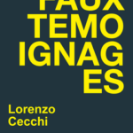 Faux témoignages de Lorenzo Cecchi, une fiction qui n’en est pas une. _carlaonlit_38_cecchi_2d-corrige_1024x1024-41c2d.png