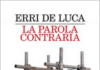 No Tav: Processo a Erri de Luca. La parola contraria. emschermata-2015-01-20-alle-10.53.18.png
