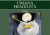 Poesia con Raffaella Bettiol: ‘Umana fragilità’ Raffaella Bettiol