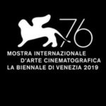 Tutto su Venezia 76a. Con Altritaliani alla scoperta dell’ormai prossima Mostra del Cinema.